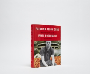 James Rosenquist Painting Below Zero: Notes on a Life in Art Catalogue Cover