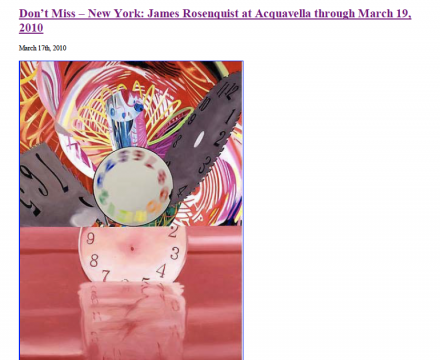 Photograph of "Don't Miss - New York: James Rosenquist at Acquavella through March 19, 2010"